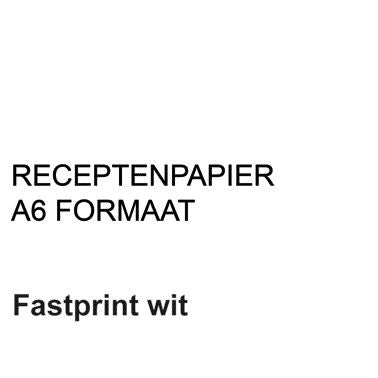 Fastprint - Receptpapier A6 80gr wit 2000 vel