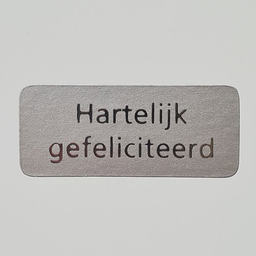 Klika - Etiket Hartelijk gefeliciteerd zilver/z