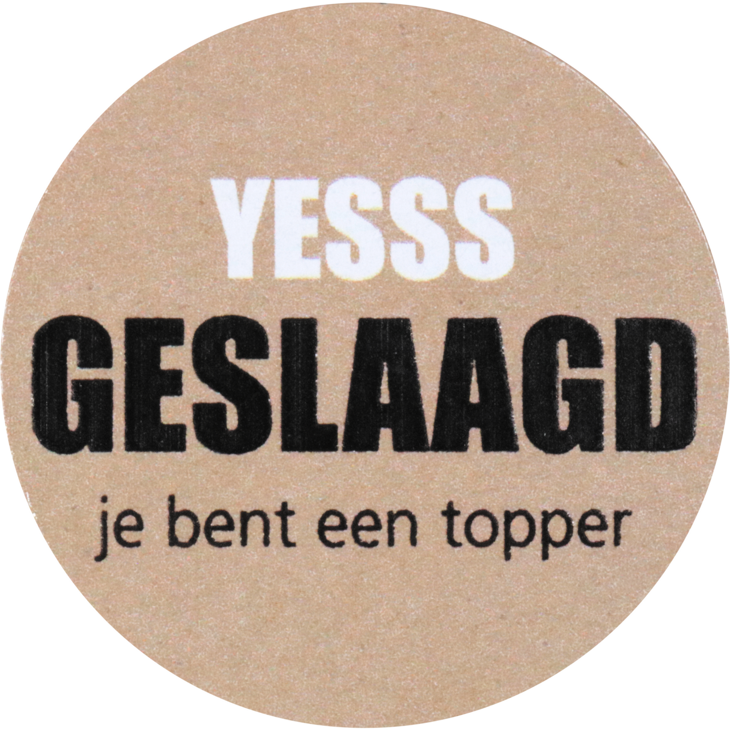 Klika - Etiket | Cadeauetiket | papier | Yesss geslaagd | je bent een topper | ∅35mm | rol à 500 stuks